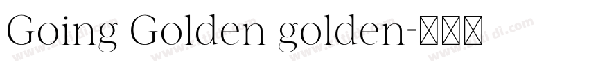 Going Golden golden字体转换